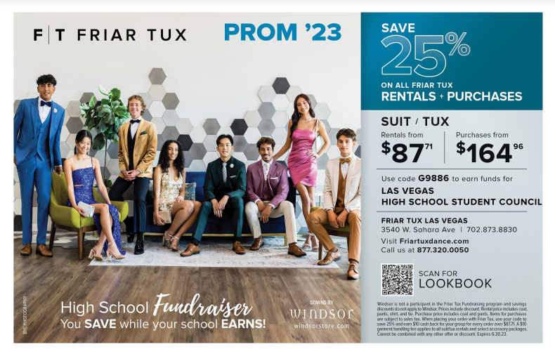 Are you looking for a tux for prom? Friar Tux , near Sahara and Valley View is offering you a chance to rent or buy a suit for Prom. Plus if you enter the attached code on the coupon, a portion of the sale will go to LVHS STUCO.