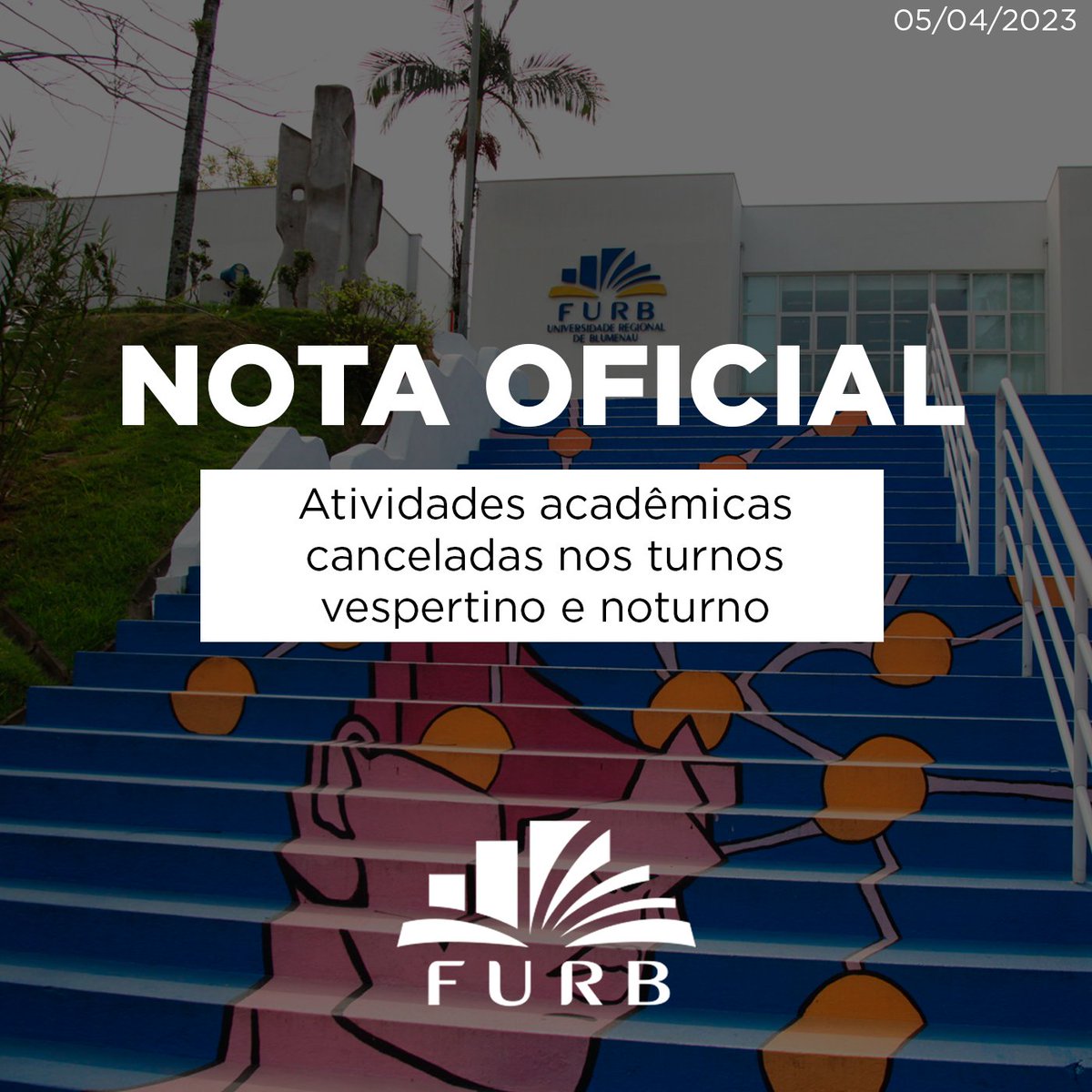 NOTA OFICIAL A FURB se solidariza com a comunidade diante da tragédia ocorrida em Blumenau. As aulas estão canceladas na data de hoje, em todos os níveis de ensino. As atividades administrativas estão mantidas. Estamos de luto. A Reitoria