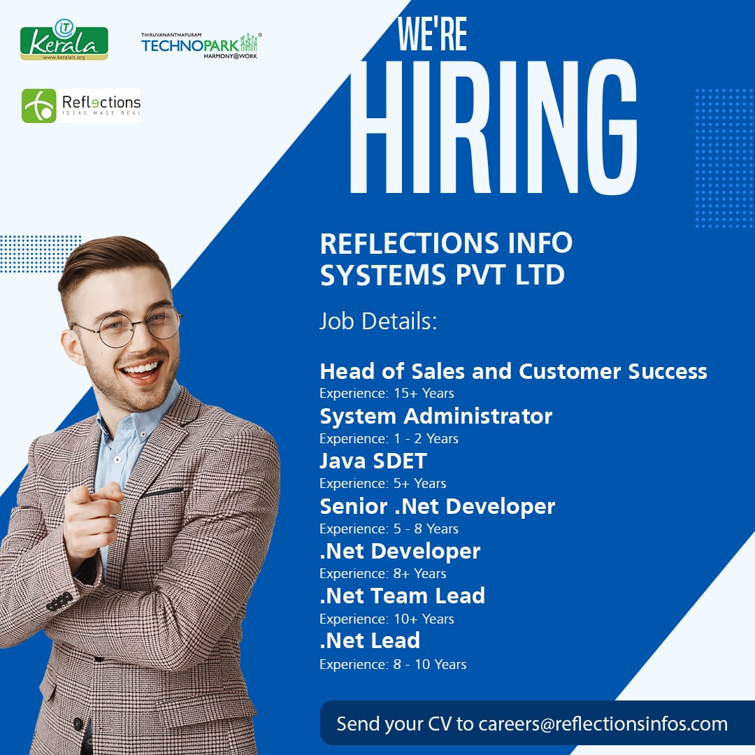 mytechnopark's tweet image. #ReflectionsInfoSystems, they are dedicated to hiring the most talented and motivated individuals to join their team. They are looking for individuals who have a passion for technology. send your resumes to careers@reflectionsinfos.com

#TechnoparkTrivandrum #Hiring