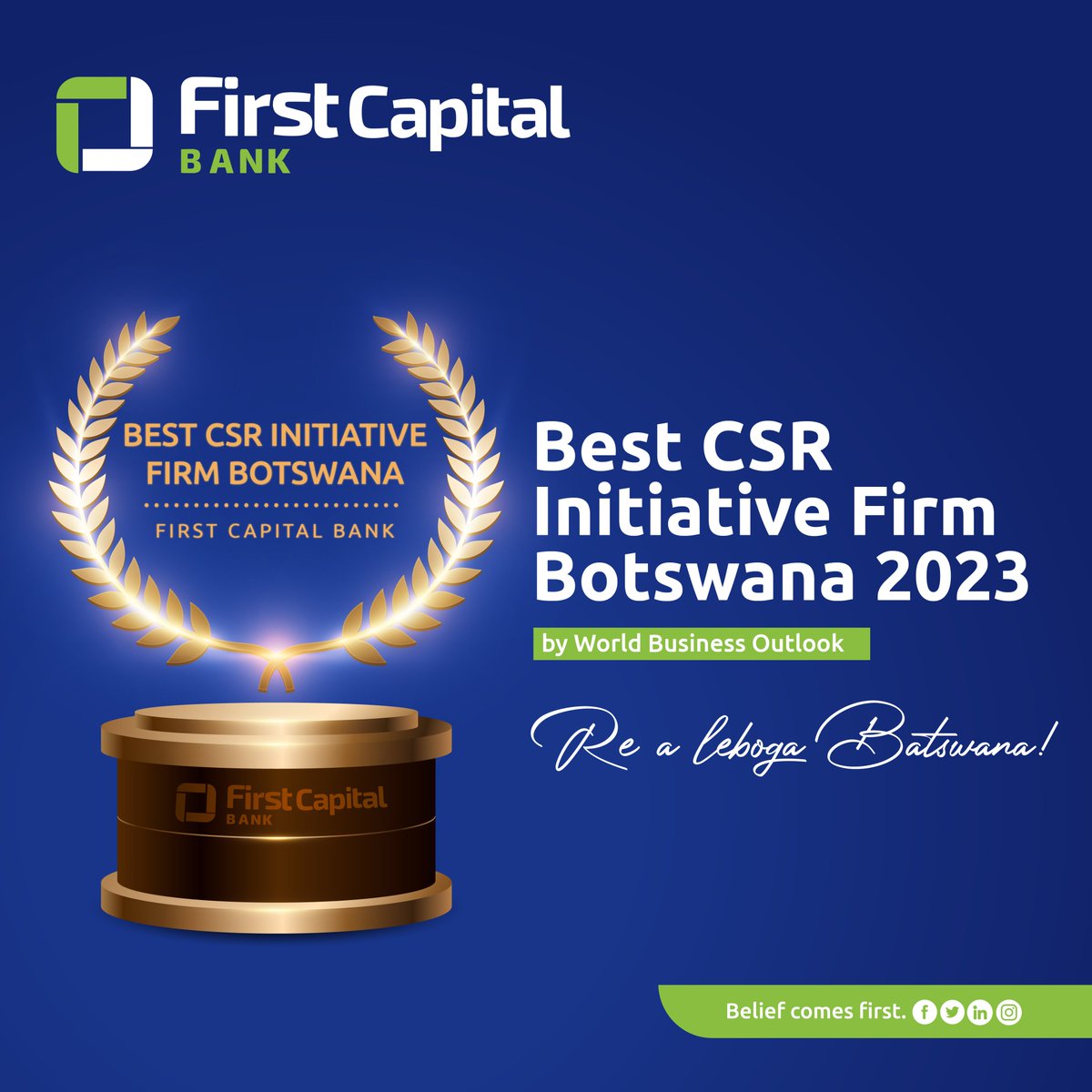 FirstCapital_Bw's tweet photo. π£ Best CSR Initiative Firm Botswana 2023 by World Business Outlook π£
We are grateful to have received this award & pledge to remain committed to supporting the communities we operate in.
#ReALeboga #BeliefComesFirst #FirstCapitalBank
https://t.co/qEbEU65kNe https://t.co/UYHhOniNRd