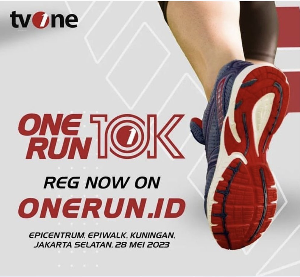 tvOneNews's tweet photo. Hi Runners! tvOne akan mengadakan event One Run 10K pada tanggal 28 Mei 2023.

Segera daftarkan diri anda melalui website https://t.co/Bp9bdpw6Eq

Untuk informasi lebih lanjut, kunjungi official akun instagram @onerun_10k

#OneRun10K #OneRunners #OneRun #RunningEvent #Run10K https://t.co/a2buiS0It2