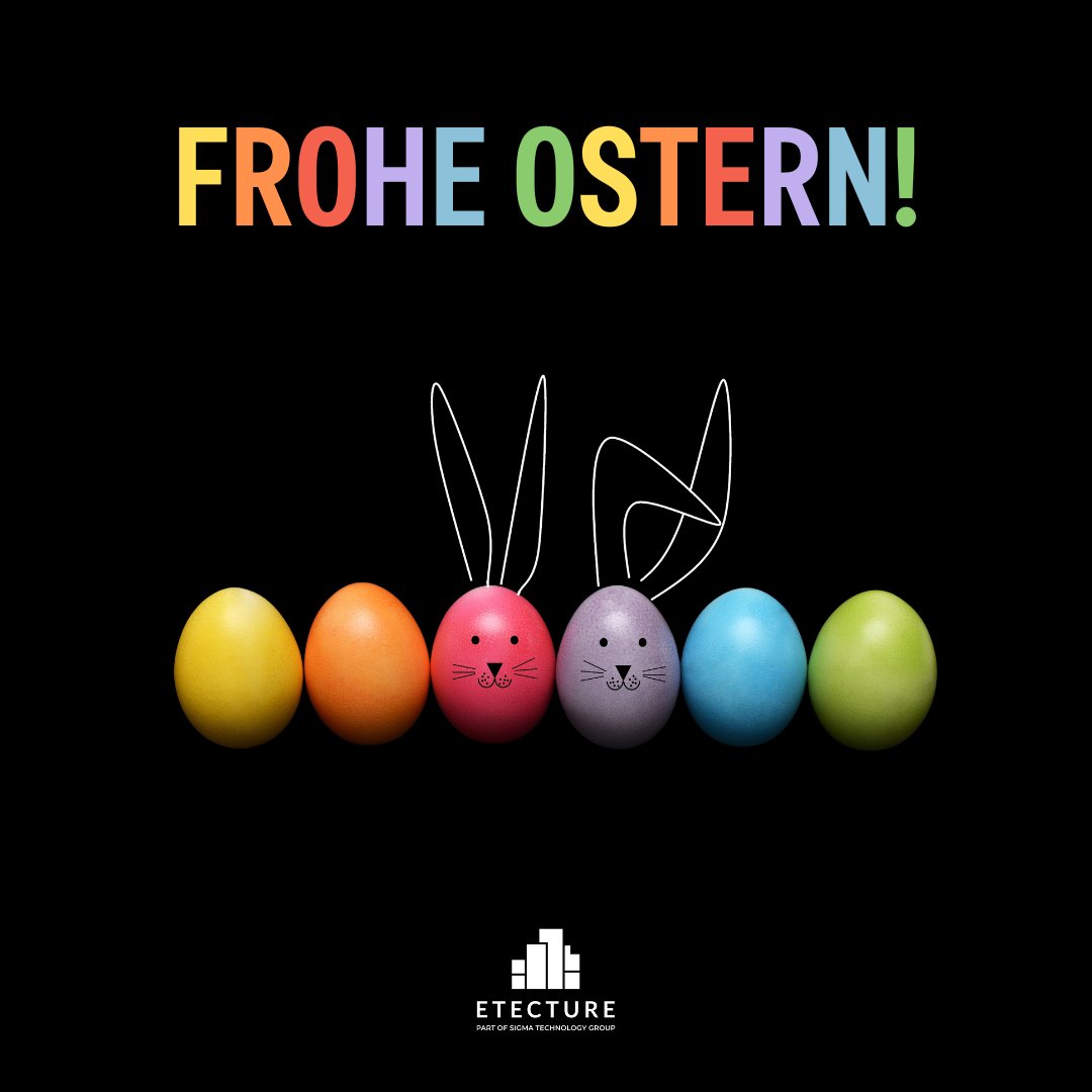 ETECTURE wünscht allen frohe und sonnige Osterfeiertage! 🐰 #teamETECTURE #HappyEaster #digital #softwarecompany