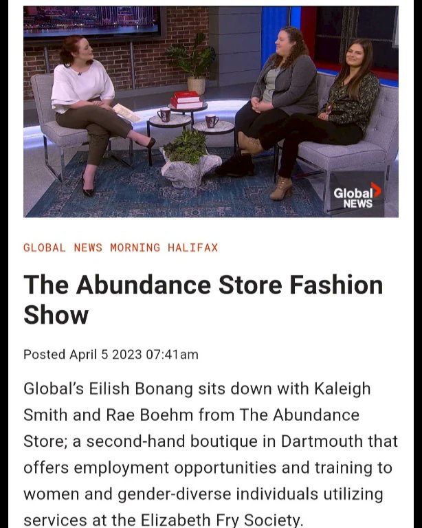 EfryMainland_NS's tweet photo. This morning, our own Kaleigh Smith and Rae Boehm sat down with Global's Eilish Bonang to chat about Abundance, The Abundance Store, and the upcoming fashion show and market, "A Night of Second Chances". Amazing job, Kaleigh and Rae- thanks so much for all that you do! https://t.co/0wrVgTn8p4