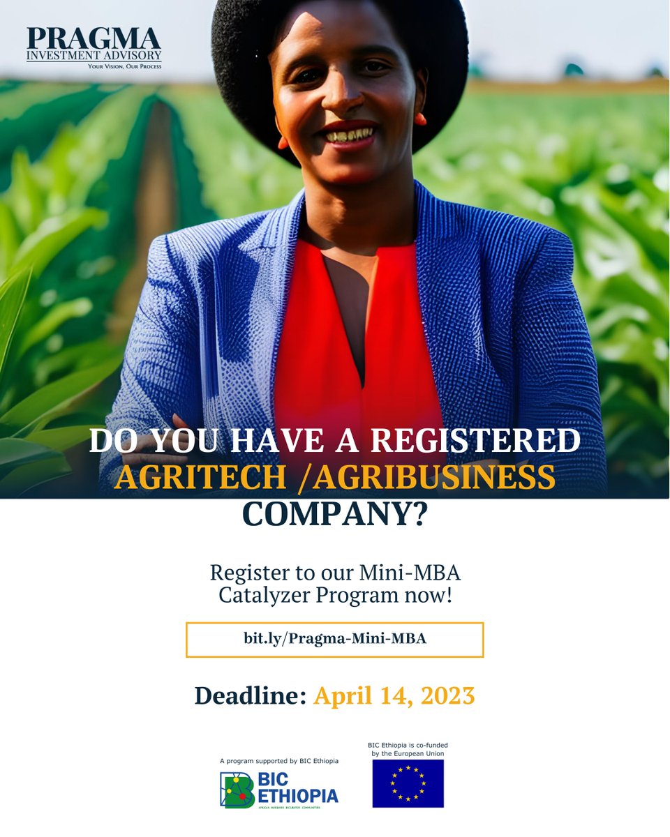 pragma_capital's tweet photo. Applications for the 3rd round of our Mini-MBA Catalyzer program is now open! The program, supported by @BicEthiopia & funded by the @EUinEthiopia, will last for 4 months with 12 training days. The #Catalyzer program will enable incubation stage Micro Small and Middle.. https://t.co/MQWjZj3TEQ