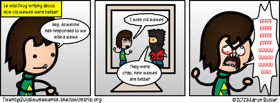 Memes then and now by DanVzare deviantart.com/danvzare/art/M… 

I've never used the DA share function, or posted my own comic on here for that matter. There's a first for everything I suppose.

#ragecomic #comic #comicstrip