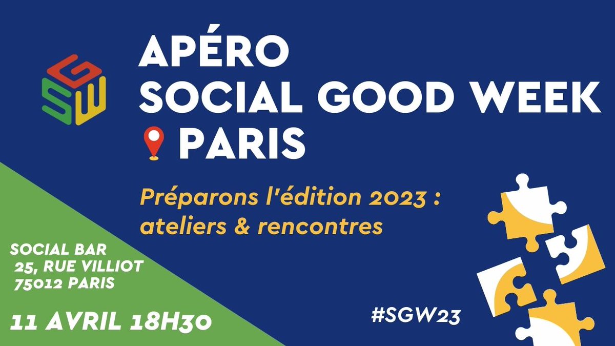 📣 Ne manquez pas l'apéro #SGW23 avec le @SocialGoodAccel au <a href="/SocialBar/">socialbar</a>, le mardi 11 avril dès 18h30 ! 👉 Au programme des ateliers et rencontres pour penser &amp; construire l'édition 2023 de la #SocialGoodWeek ✔️ N'oubliez pas de confirmer votre présence : bit.ly/3ZNhaDN