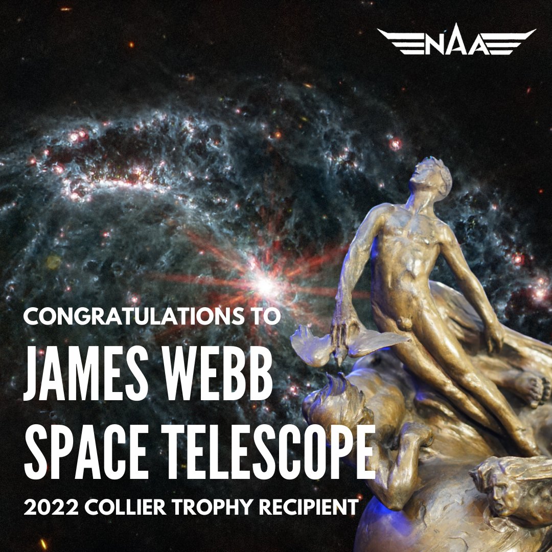NatlAero's tweet photo. The NAA is pleased to announce that the James Webb Space Telescope Team has earned the 2022 Collier Trophy.🏆

This trophy has been awarded annually since 1911 and represents a timeline of the most groundbreaking aviation achievements.🌌 

Press Release➡️https://t.co/1z2mdLfDOQ https://t.co/yjijJ8Mb49