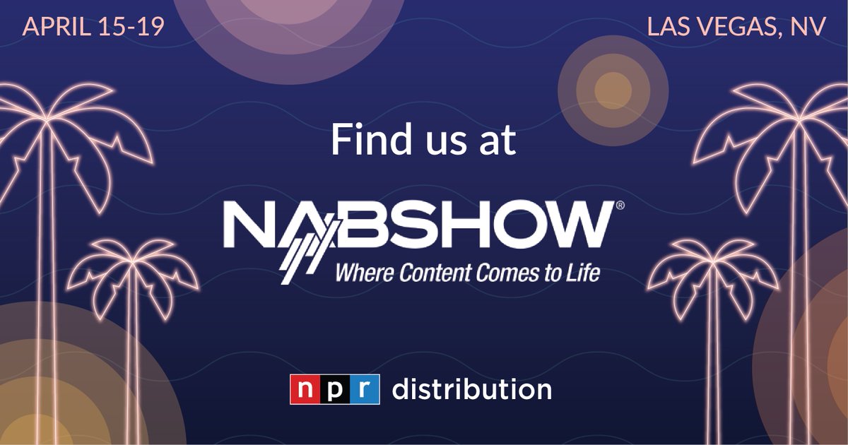 nprdistribution's tweet photo. Attending this year’s NAB Show? Schedule a meeting with us and learn about what NPR Distribution can do for you &amp; your content delivery needs. You can contact us by submitting a ticket at https://t.co/kHRpF0X4GD or calling our Help Desk at (800)971-7677. https://t.co/u3RYKSCcVf