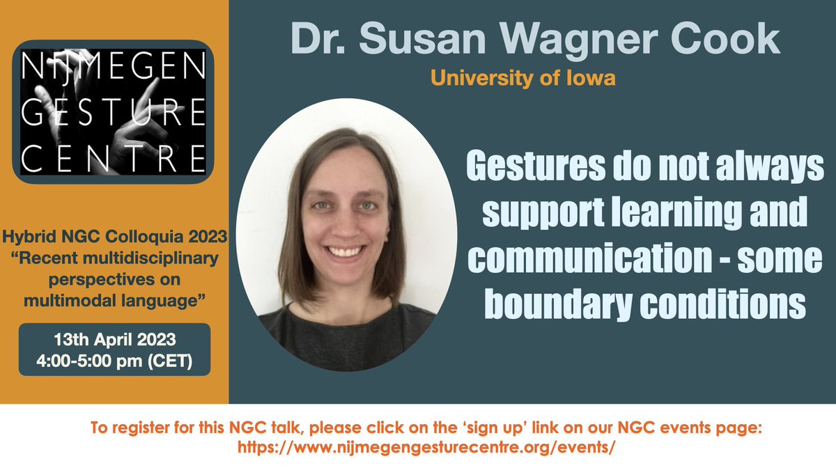 We're very excited to announce our next Nijmegen Gesture Centre colloquium (online) by <a href="/susanwagnercook/">Susan Wagner Cook</a> on April 13th!: "Gestures do not always support learning and communication - some boundary conditions". To join us, sign up here nijmegengesturecentre.org/events
<a href="/ozyurek_a/">Prof. Asli Ozyurek @ozyurek_a</a>