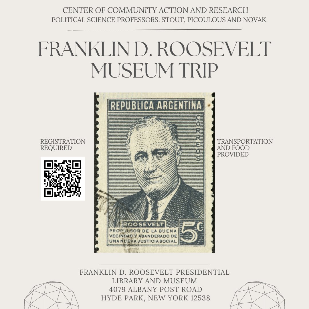 CCARPLV's tweet photo. Join CCAR and Political Science Professors Stout, Picoulous and Novak as we visit the FDR Museum in Hyde Park to explore Roosevelt’s life, leadership and history.   Transportation and food is provided, but registration is required.   To sign up fill out the following qr code https://t.co/hFXoor4YtW