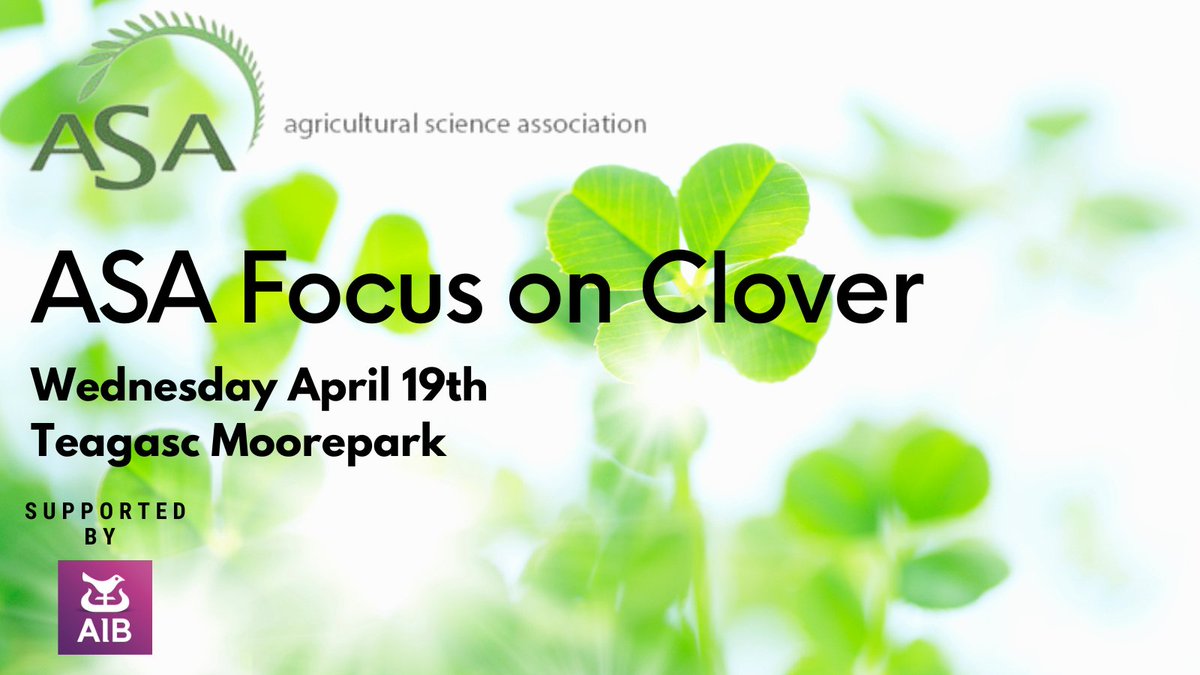Get updated on the latest research and guidelines emerging on clover in pasture, with the ASA.

We are holding a focus on clover event at Teagasc Moorepark on  Wednesday April 19th.

IASIS points available

For more information and  to register 
👉 bit.ly/ASAClover
