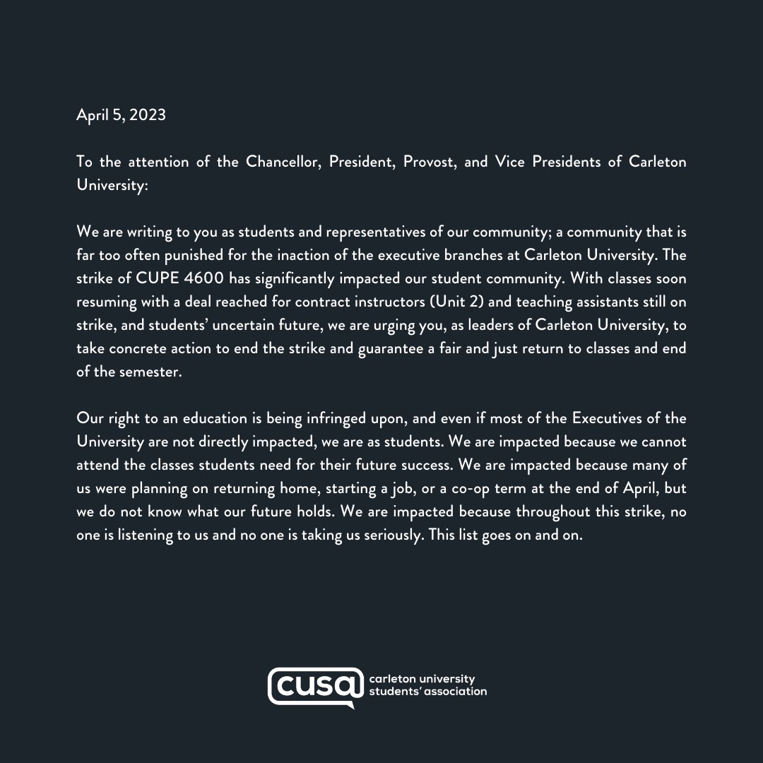cusaonline's tweet image. Student representatives of Carleton University are calling on University administration to put an end to the ongoing strike by coming to a fair agreement with @cupe4600.