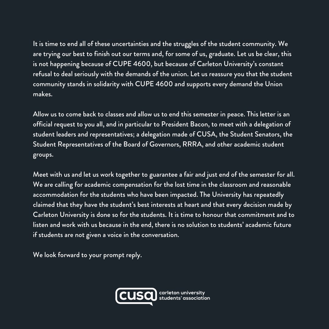 cusaonline's tweet image. Student representatives of Carleton University are calling on University administration to put an end to the ongoing strike by coming to a fair agreement with @cupe4600.