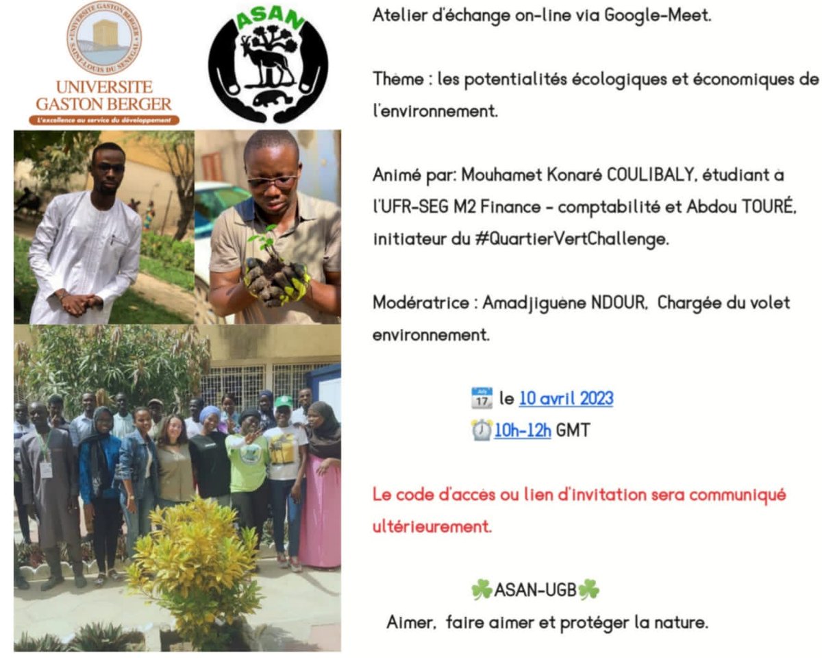 LesUgb's tweet photo. Atelier d'échange on-line via Google-Meet. 

Thème : les potentialités écologiques et économiques de l'environnement. 

Animé par: Mouhamet Konaré COULIBALY, étudiant à l'UFR-SEG M2 Finance - comptabilité et Abdou TOURÉ, initiateur du #QuartierVertChallenge https://t.co/IMjNt9q1hg