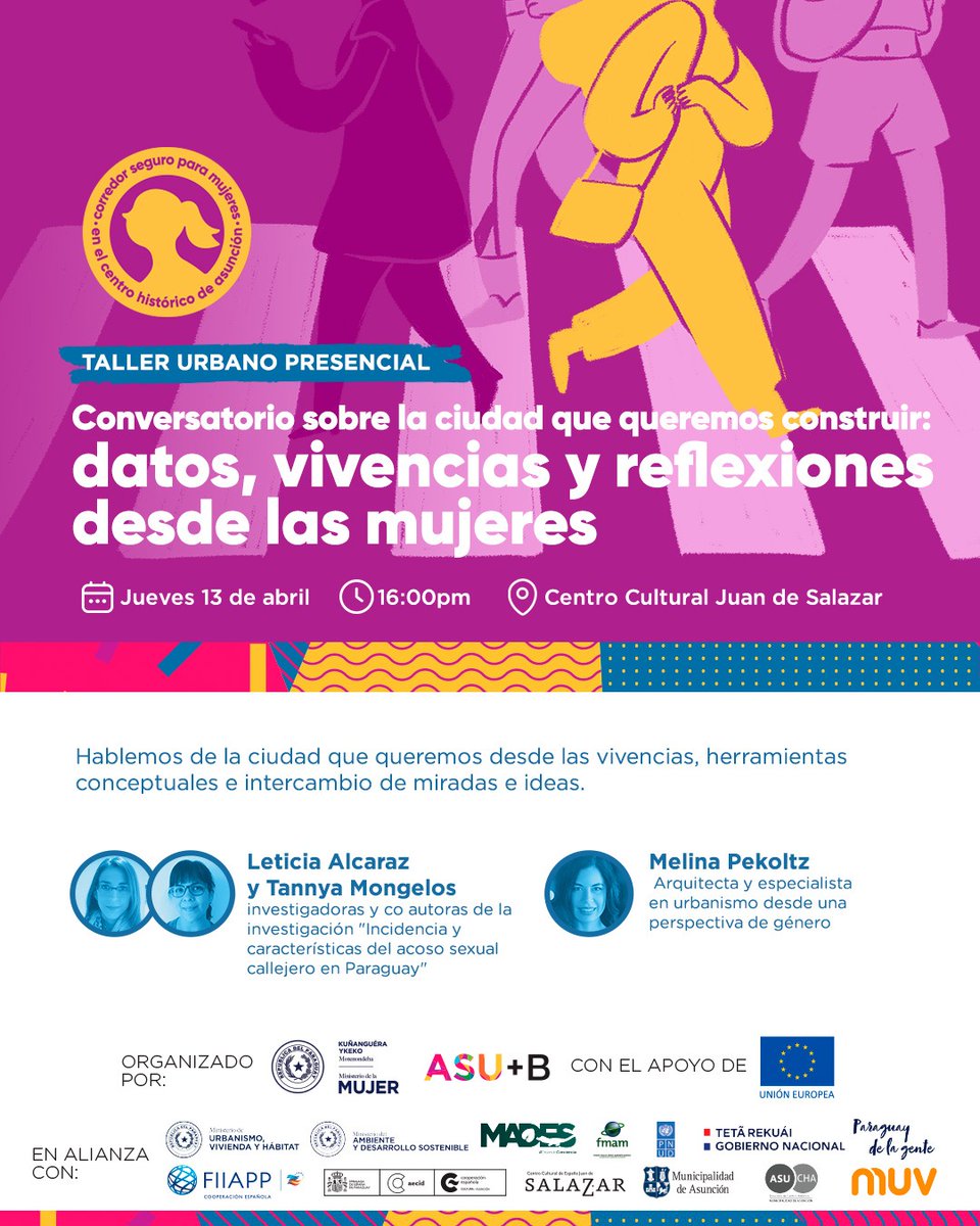 📣 ¡Te invitamos al primer taller urbano en el marco del proyecto Corredor Seguro para Mujeres!

🏙️ Abrimos esta serie de encuentros con el "Conversatorio sobre la ciudad que queremos construir: datos, vivencias y reflexiones desde las mujeres".