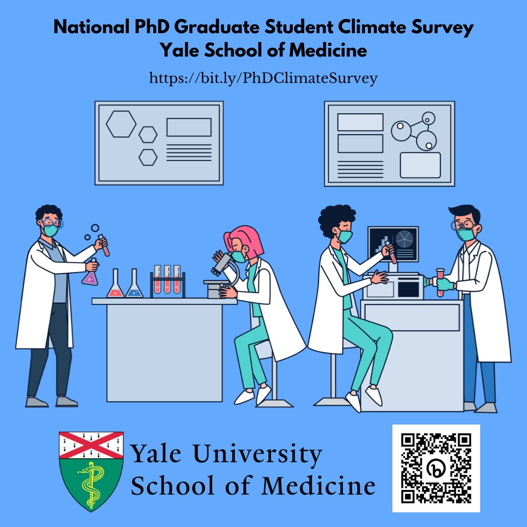 YaleMedExcel's tweet photo. @YaleMedDEI &amp; #YaleCiencia have launched a national climate survey to explore grad students' experiences, mental health &amp; emotional states. If you are a current PhD or MD/PhD student, please consider participating in this anonymous survey. #phdchat https://t.co/pqexVj4mEH https://t.co/QHT4kh5mmD