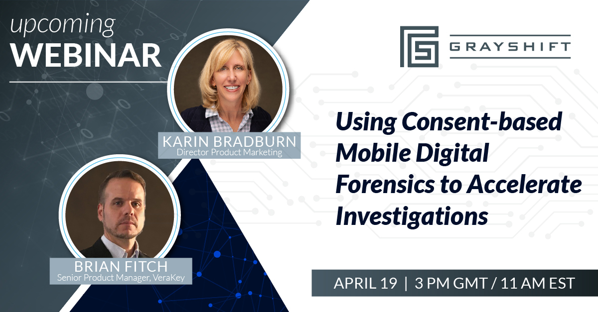 GrayshiftLLC's tweet photo. Join Brian Fitch and Karin Bradburn for our upcoming webinar on #VeraKey by Grayshift: https://t.co/6he31rtpMa

#Grayshift #commercialsector #publicsafety #commerciallitigation #mobileforensics #dfir #digitalevidence https://t.co/3SWVhikFuN