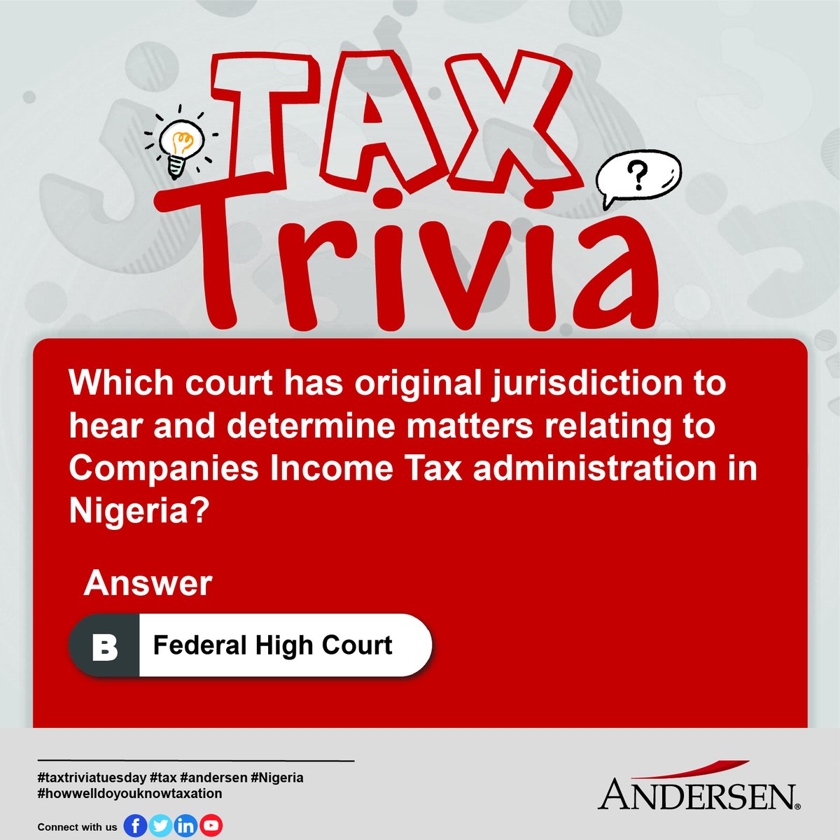 #trivia
#weeklytrivia
#triviachallenge
#CompaniesIncomeTax
#TaxationinNigeria
#NigeriaLegalSystem
#NigeriaCourtSystem
#JurisdictioninNigeria
#HighCourtNigeria
#FederalHighCourtNigeria
#TaxLitigation