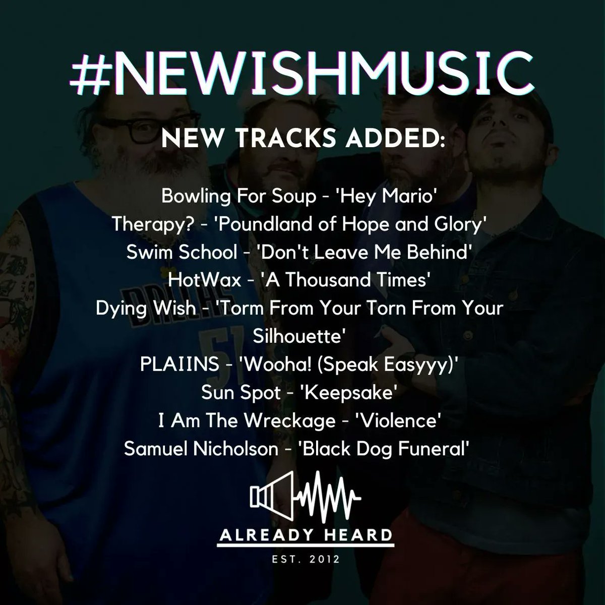 AlreadyHeardUK's tweet photo. We've just added #newmusic from @bfsrocks @therapyofficial @weareswimschool @hotwaxbandd @dyingwishhc #PLAIINS @thebandsunspot @IAmTheWreckage and @musicbysamuel to our '#NewishMusic' playlist.

Apple Music: https://t.co/r1pDk8lhL0
Spotify: https://t.co/v4qR2b8RJq https://t.co/uJ54HW92jE