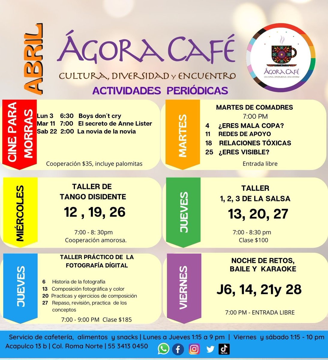 Actividades periódicas en Ágora Café.
Ven y trae a tus amigas. Disfruta y  haz redes de apoyo. 

#Lesbianas #Cafecita #Lgbt #MujeresLesbianas
#Morras #Redesdeapoyo #CDMX