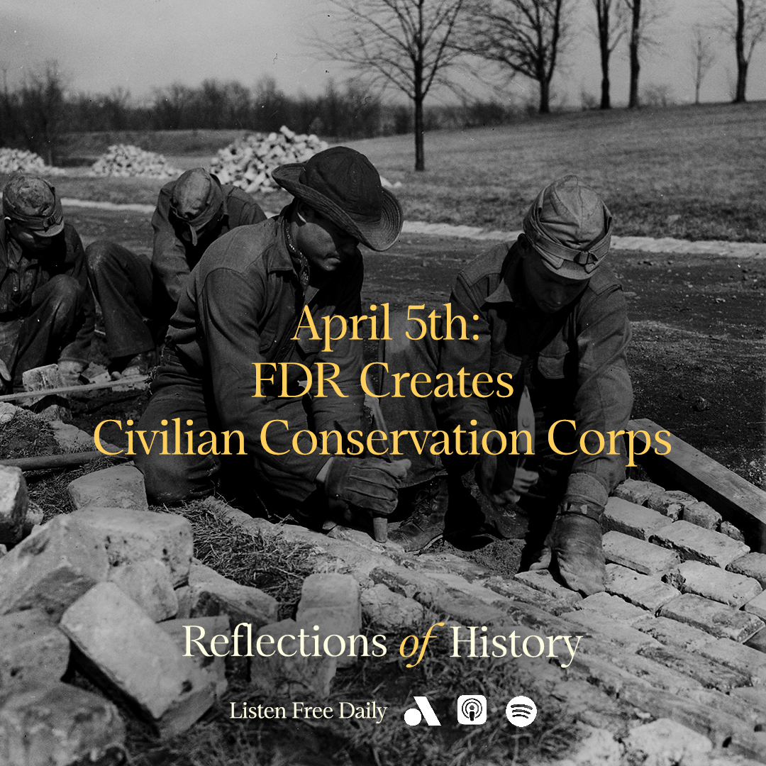 On this day in 1933, President Roosevelt signed Executive Order 6101 to begin implementing legislation creating the Civilian Conservation Corps, a work relief program to combat unemployment. 🎧: link.chtbl.com/ROH