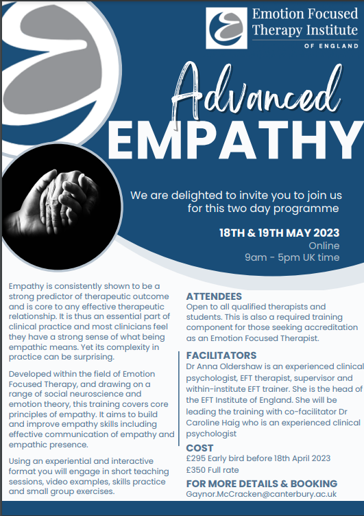 New Emotion Focused Therapy training at our place. 

May 18-19, 2023 – EFT Advanced Empathy training online
Flyer: Advanced Empathy, 2 day online training with Dr Anna Oldershaw and Dr Caroline Haig
Booking and Payment link: shop.canterbury.ac.uk/product-catalo…