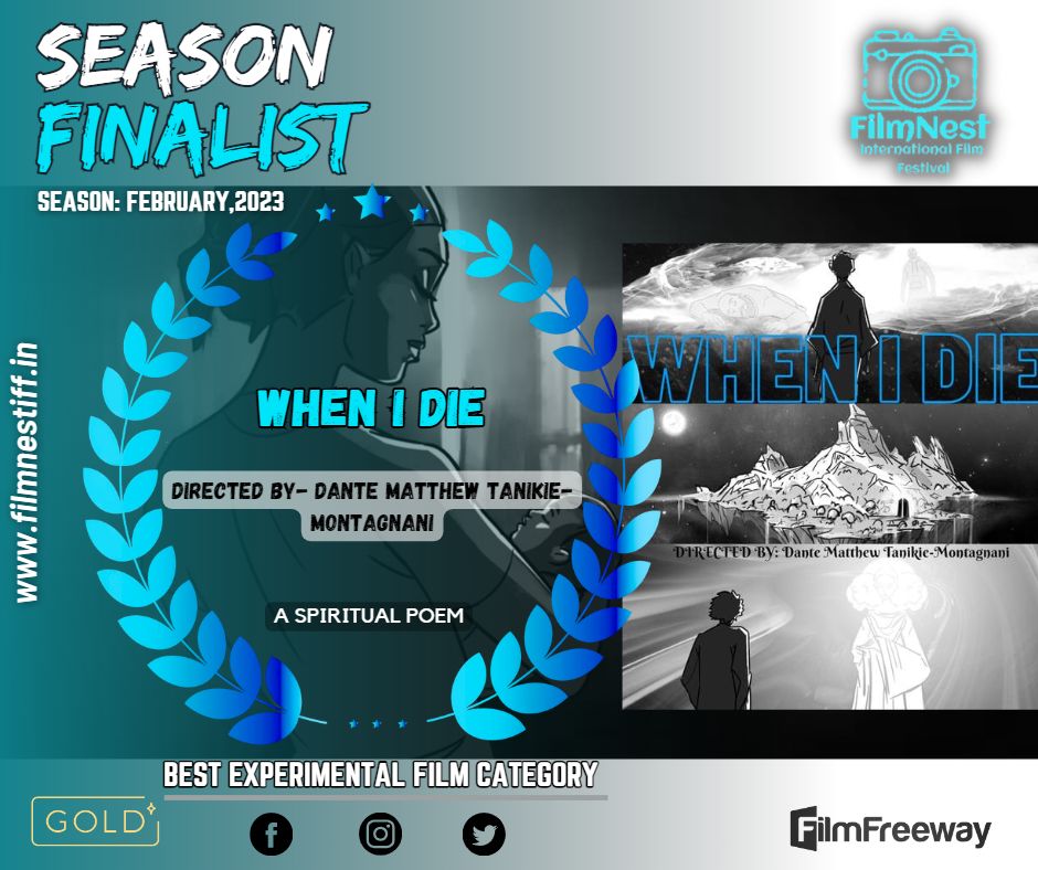 FilmnestF's tweet photo. Congratulations @MadPigFilms for being selected as a finalist for his spiritual poem "When I Die" in the Best Experimental Film category! It was our privilege to feature his creation in our festival. Well done.
#WhenIDie #ExperimentalFilm #SpiritualPoem #Finalist #FilmNest https://t.co/e0VVZSW1ZZ