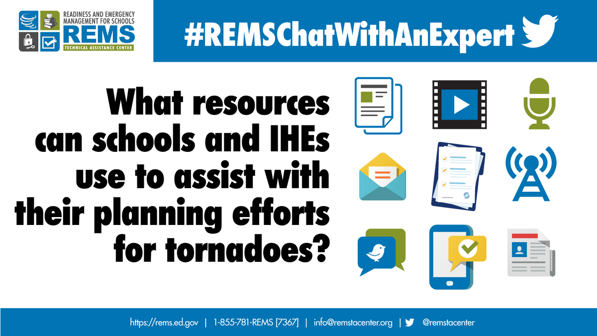 remstacenter's tweet photo. Q8 What resources can schools and IHEs use to assist with their planning efforts for tornadoes? #REMSChatWithAnExpert https://t.co/0xGRpRMCLD
