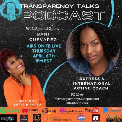 Tune in via FB Live @ButtaBRocka + @transparencytalkspodcast or YouTube Live youtube.com/channel/UCiGOR…

Publicist: Tré D. Brown | @TreThePublicist
#TreThePublicist #The_Media_Virtuoso #TeamTréDay #TréDayPRB

#DaniGuevarez #actress #actingcoach