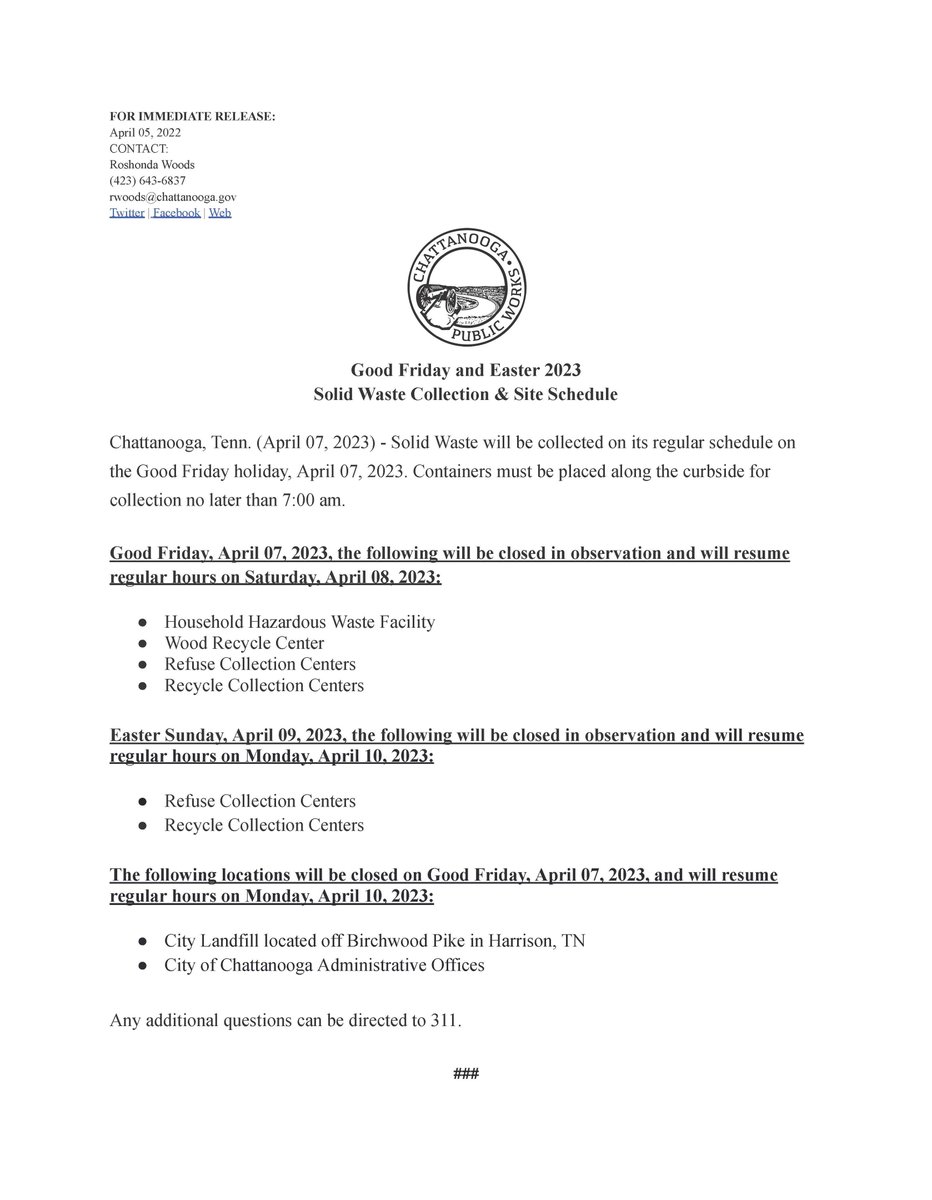 There will be no change to the Solid Waste &amp; Recycling collection schedule on #GoodFriday, April 07, 2023. The City Administration buildings will be closed on Friday and reopen on Monday, April 10, 2023. The hours of our other facilities can be found below.