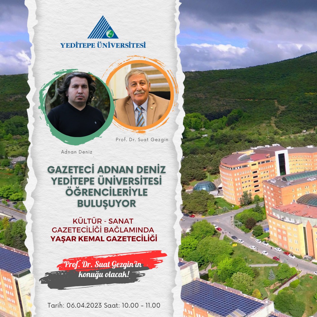 Kültür Sanat Gazeteciliği bağlamında 'Yaşar Kemal' Gazeteciliği @suatgezgin2 
#yeditepeüniversitesi