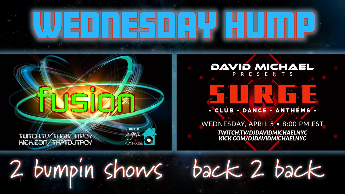 FrankFoRealz's tweet photo. Happy to announce @ThatDJTroy and @DavidMichaelNYC have partnered up today for 2 shows, FUSION and SURGE.
Simulcasting to both Twitch AND Kick!
Come join us for your Hump Day fun.
https://t.co/tRNzdWri46
https://t.co/ccPMD7Z94z
https://t.co/Q2jcKEtGTy
https://t.co/dkjprOx0q2 https://t.co/DZF5FA3Z3i