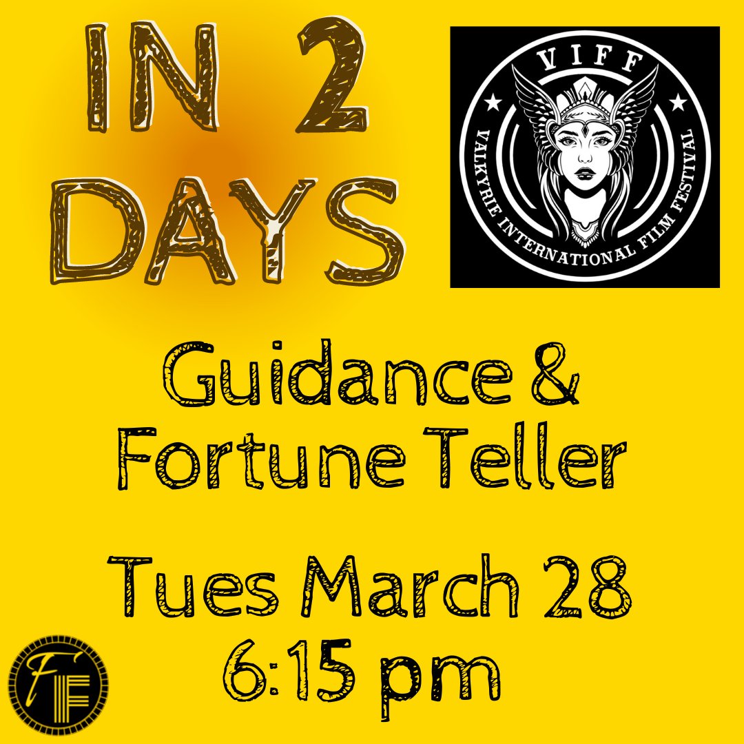 FriendlyFilmz's tweet photo. 2 days to go!! 🎬🎊
@ValkyrieFest Tix & info: https://t.co/BsAKswBPno
#FriendlyFilmmaker #FortuneTeller #Guidance #Nomination #FilmFestival #VIFF2023 #womenInFilm #IndependentFilm #Filmmaker https://t.co/WVM43Y4rh7