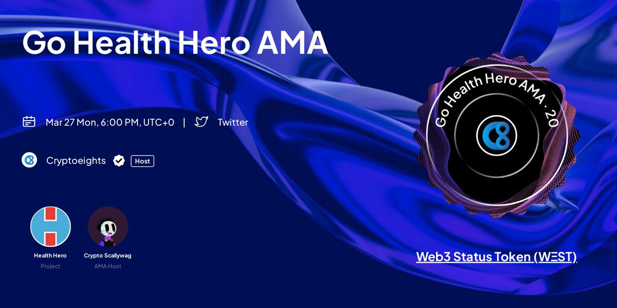 CryptoEights's tweet photo. 🎙️Next Twitter Space #AMA Episode With @GoHealthHero 

✅ Follow @CryptoEights @GoHealthHero 
✅ Like &amp; Retweet
✅ Comment Question

⏰ Mar 27th, Mon, 6:00 PM UTC
🎙️https://t.co/gBXYrwozbZ

⬇️ Claim the special #W3ST + $100 USDT Rewards!
🔗 https://t.co/QglGiPB1nU

#WEB3 #Link3 https://t.co/i6gEhPDVf2