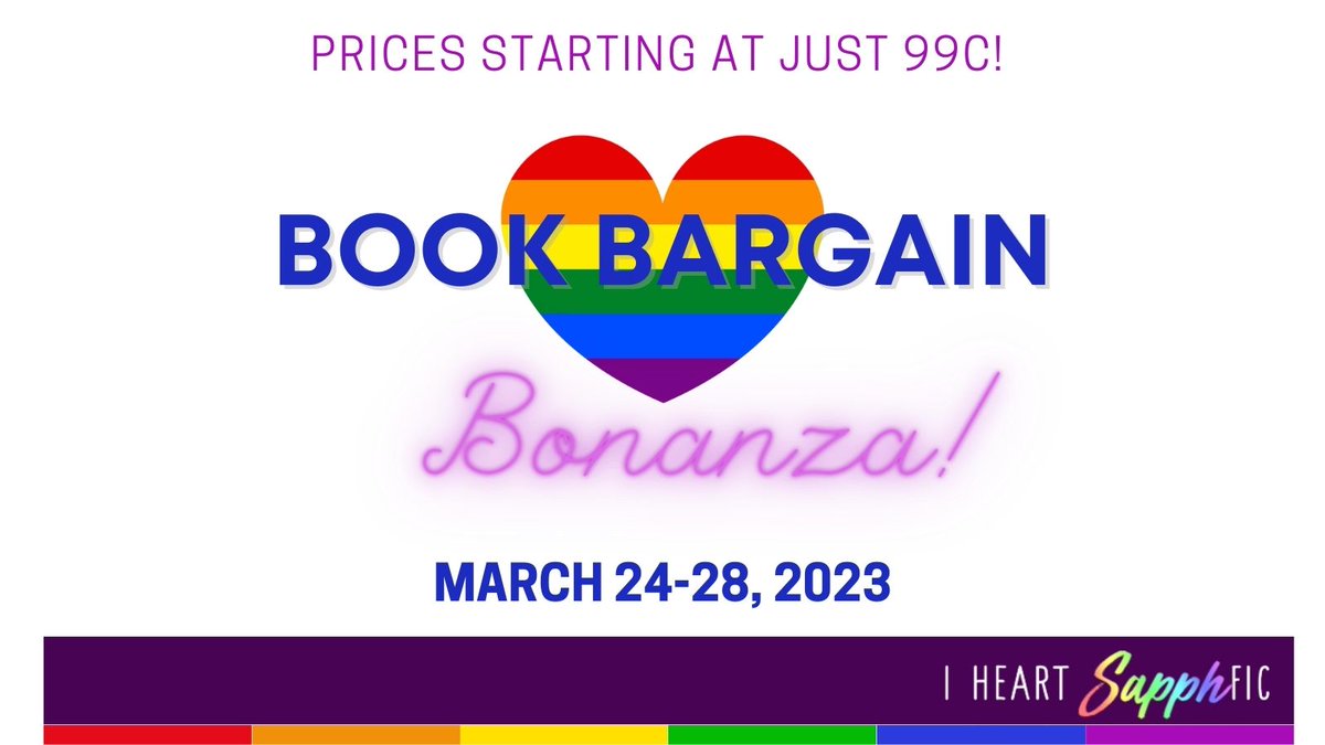 The #IHeartSapphFic Book Bargain Bonanza starts today. Over 175 books are on sale, including authors: @steph_shea27 @SueKayG1 @suzanneclay_ @SuzeSnowAuthor @tapurkis @TJDallas7 Deets here: bit.ly/3TJg6ib #SapphicBooks #Lesfic #QueerReads #WomenLovingWomen