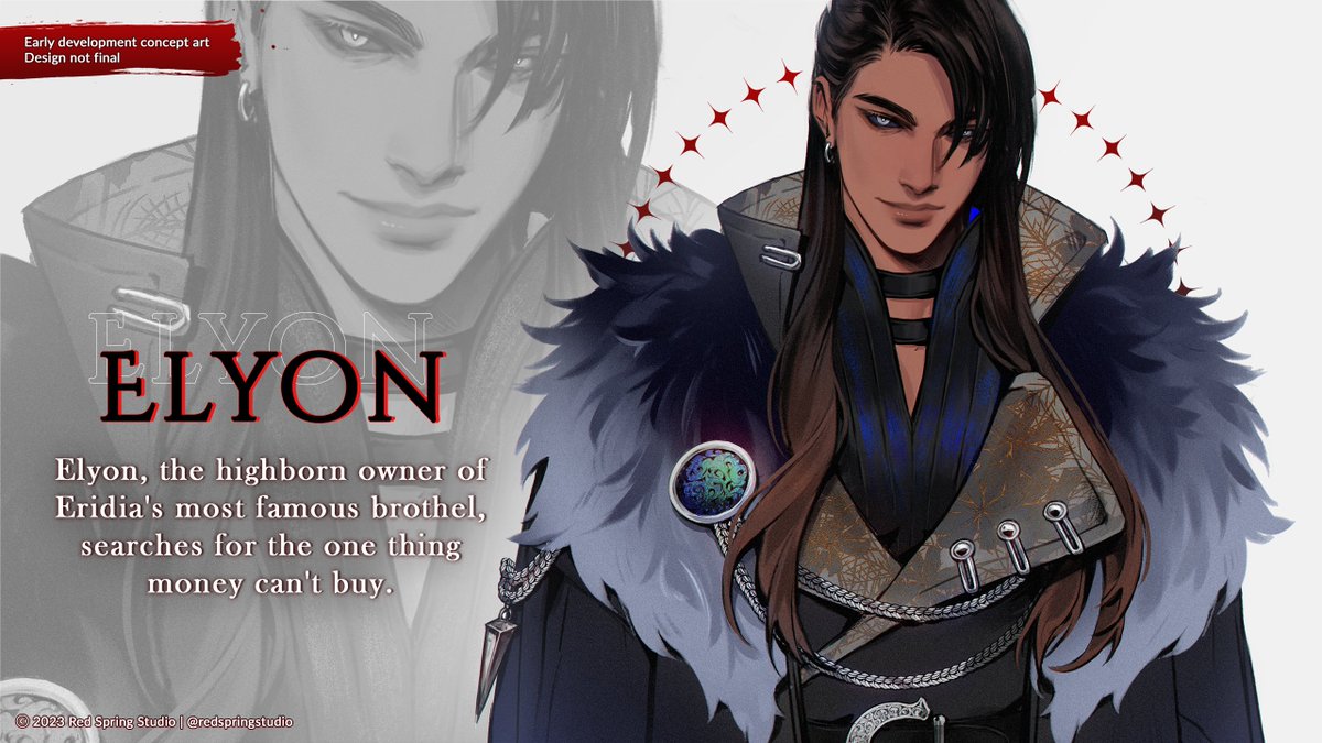 ✦ Elyon ✦

The highborn owner of Eridia's most famous brothel, Elyon searches for the one thing money can't buy.

We're less than 5k away from unlocking Elyon's DLC Side Story... Can you guess what he's searching for?💧