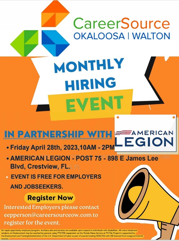 Our April Hiring event is almost here. We are excited to partner with American Legion - Post 75 for our April 28th event in Crestview. Employers: - Contact us if you would like to participate. Info below. Event is FREE for Employers to register and Jobseekers to attend...