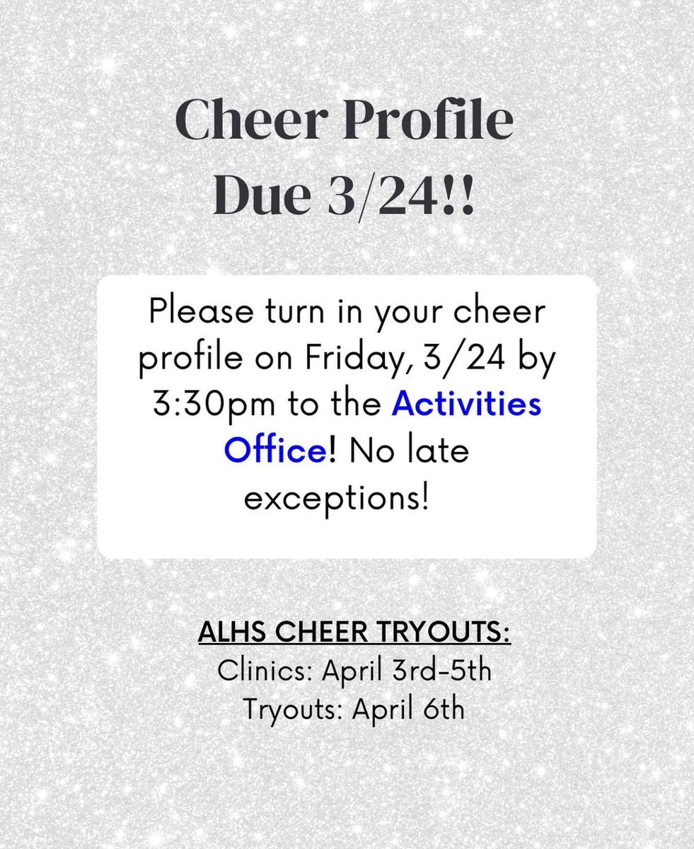 Cheer Profile due TODAY-Friday, March 24th by 3:30pm. Please turn in your profile to the activities office. Tryout Clinics begin Monday, April 3rd📣