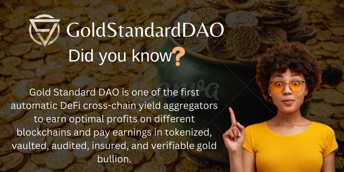 AwajimijanO's tweet photo. Gold Standard DAO is the first platform to offer a variety of fresh and cutting-edge financial products that make use of verifiable, audited, insured, and vaulted gold bullion.
BRINGING GOLD BACK TO THE FUTURE
#GSDAO #GOLD #GSARMY #fintech #promotion
#GoldStandardDao https://t.co/CtYIEkdIuN