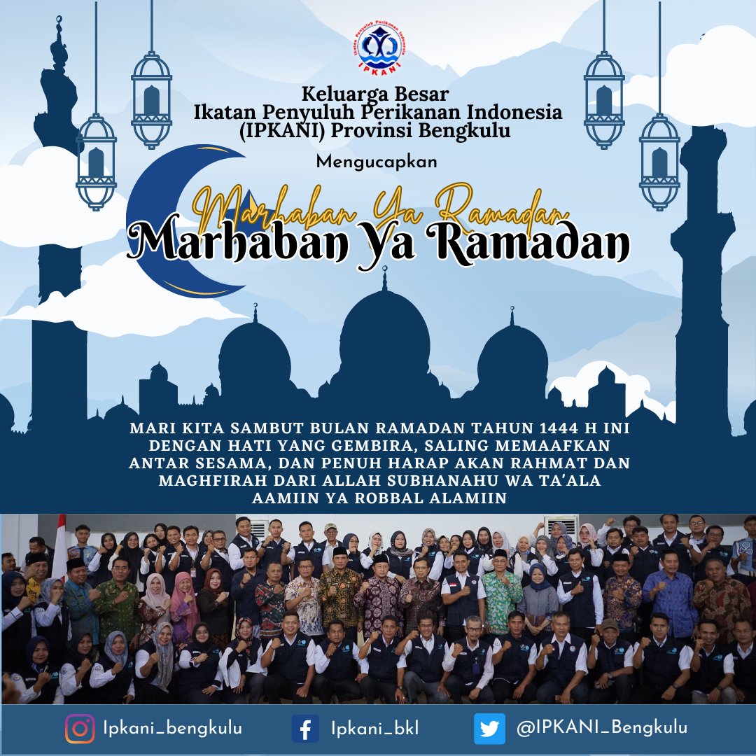IPKANI_Bengkulu's tweet photo. IPKANI Prov. Bengkulu ucapkan maaf lahir batin, Semoga Allah Subhanahu Wa Ta'ala senantiasa memberikan kita kesehatan, umur yang barokah dan dapat menjalankan Rangkaian Ibadah Bulan Suci Ramadhan. Aamiin
#ipkani #penyuluh #bengkulu #luhkan #kkp #brsdmkp #brppupppalembang https://t.co/qDPnsejGVV
