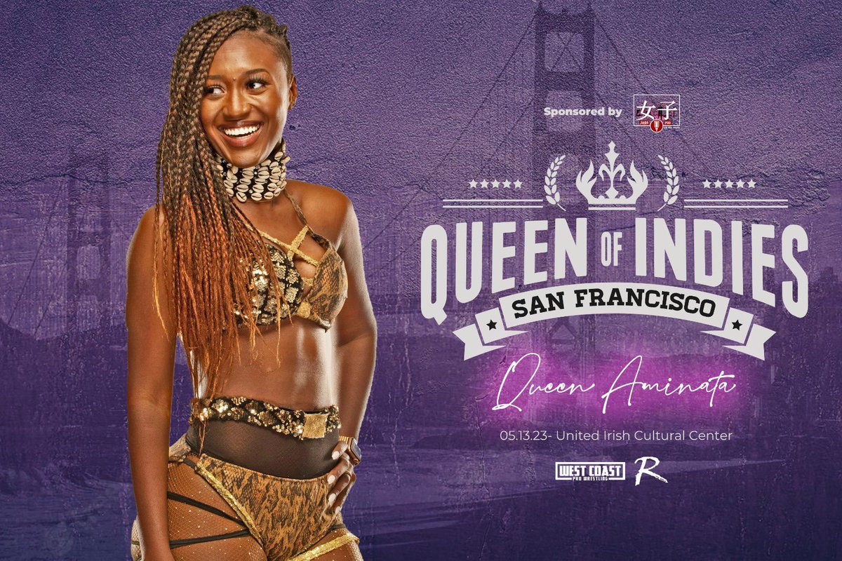 WCProOfficial's tweet photo. ANNOUNCEMENT!!!

Queen Aminata will be in action at Queen Of Indies!

Queen of Indies sponsored by The Joshi Pod.

Front Row has SOLD OUT!
Second Row almost GONE!
Grab your tickets ASAP! 

🌉 San Francisco
🗓️ Saturday May 13th
🎟️ https://t.co/Z7rMUsazDl https://t.co/z5yG5LwNQ8