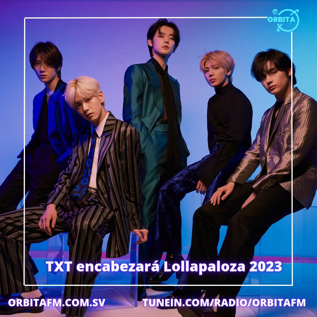 _orbitafm's tweet photo. Por segundo año consecutivo la banda SurCoreana TXT actuará en el Lallopalooza, este año regresarán como actos principales, lo que los convierte en el primer grupo de K-pop en encabezar el festival estadounidense original en Chicago.
#Orbitafm #lollapalooza #txt #txtbighit https://t.co/6naXPwd72v