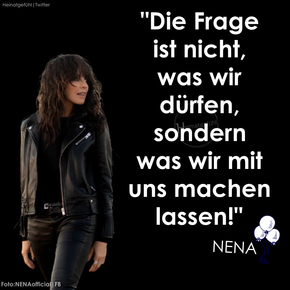 Heimatgefühl on Twitter "NENA gehört zu den Menschen, die nicht