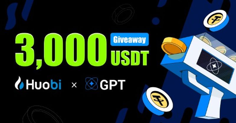 HTX_Global's tweet photo. #Huobi x GPT Giveaway,
Ends on March 31st!

$3,000 GPT Shared: 
✅Follow @HuobiGlobal @CryptoGPT_org

✅Retweet +Like + Tag 2 friends

✅Fill in the form 👇