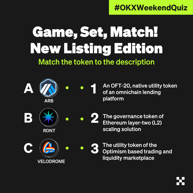 okx's tweet photo. #OKXWeekendQuiz: Match Game - #NewListing Edition 🆕

Participate to win up to 120 USDT 💰

🤑 To enter:

1️⃣ Follow + ♥️ + RT
2️⃣ Comment your answer &amp; @ 2 friends
3️⃣ Fill ⤵️