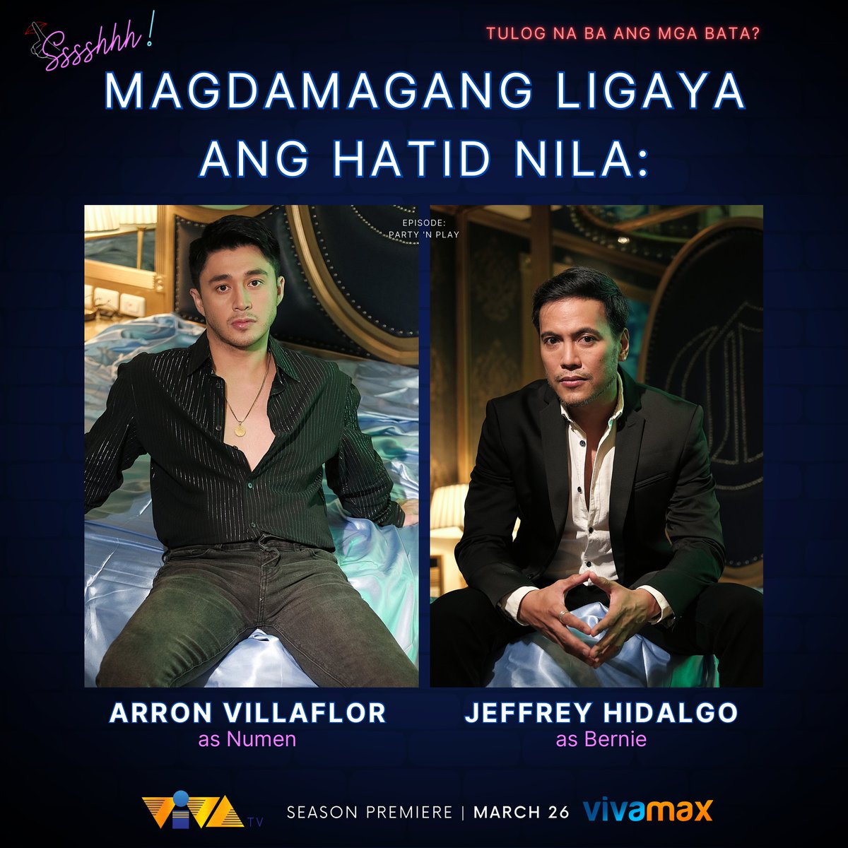 StudioVivaPH's tweet photo. Buhay na buhay ang gabi mo simula March 26 kapag napanood mo sila sa Sssshhh! 

Gusto mo ba ng kalat? Andito oh: https://t.co/Oi6V8cPrNv

#VivaTV #Sssshhh #VinceRillon #RashFlores #AerolCarmelo #VRRelosa #ArronVillaflor #JeffreyHidalgo https://t.co/y7YbOKcOiN