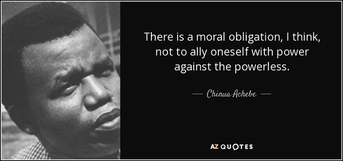 Chinua Achebe was a Nigerian novelist, poet, and critic who is regarded as a central figure of modern African literature. His first novel and magnum opus, Things Fall Apart, occupies a pivotal place in African literature and remains the most widely studied, translated, and read African novel. Wikipedia
Born: November 16, 1930, Ogidi, Nigeria
Died: March 21, 2013, Boston, Massachusetts, United States