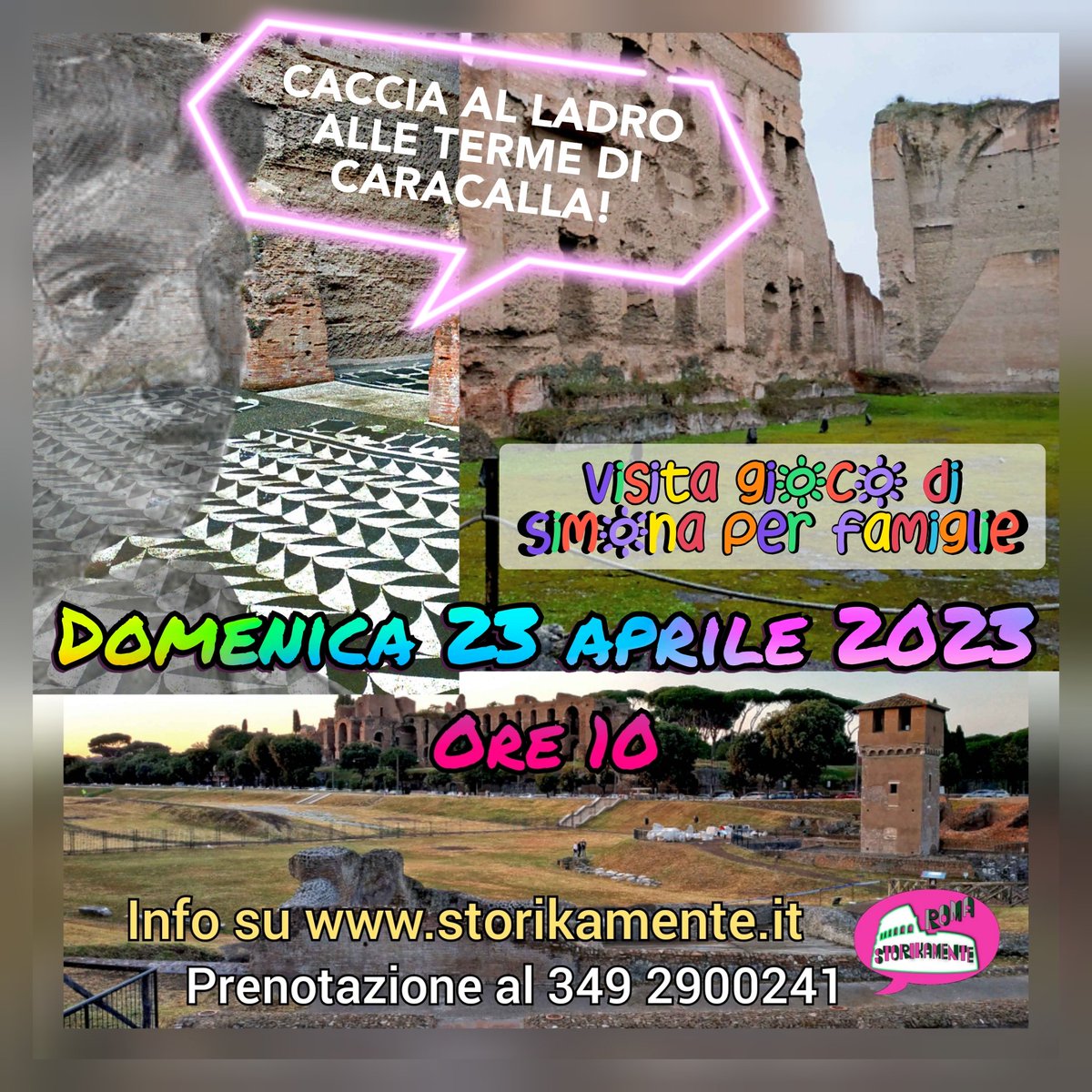 storikamente's tweet photo. Simona aspetta le 𝒇𝒂𝒎𝒊𝒈𝒍𝒊𝒆 𝒄𝒐𝒏 𝒃𝒂𝒎𝒃𝒊𝒏𝒊 domenica 23 aprile 𝗮𝗹𝗹𝗲 𝟭𝟬 alle 🆃🅴🆁🅼🅴 🅳🅸 🅲🅰🆁🅰🅲🅰🅻🅻🅰 a scoprire l'identità di un assassino misterioso!
Info per la visita gioco su 𝕊𝕥𝕠𝕣𝕚𝕜𝕒𝕞𝕖𝕟𝕥𝕖.𝕚𝕥 📲
https://t.co/cc1RPjYJ3I https://t.co/QVSkzytzgL