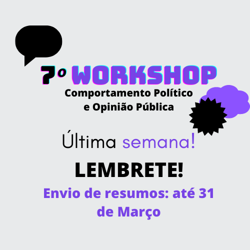 Sétimo Workshop Sobre Comportamento Político tweet media
