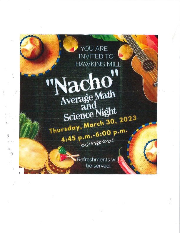 Join us March 30th for Nacho Average Math &amp; Science Night🧮🧬